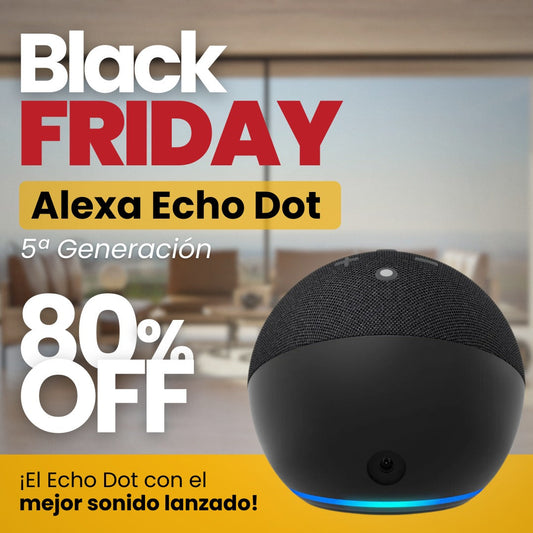 ALEXA ECHO DOT - 5ª Generación ÚLTIMAS UNIDADES BLACK FRIDAY